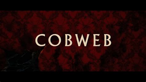 cobweb dthrip|Cobweb (2023) .